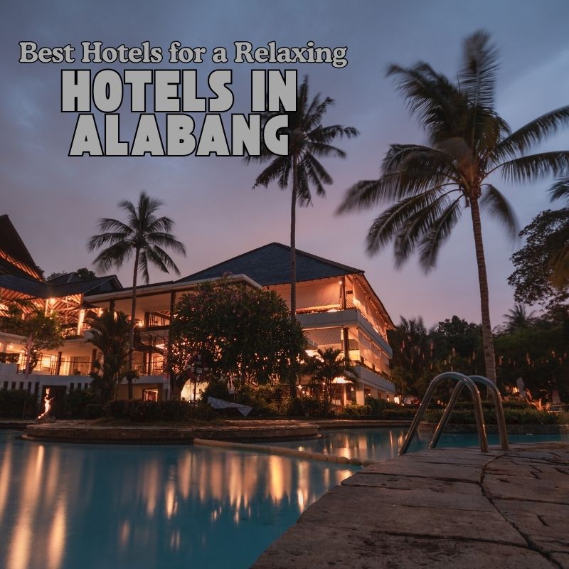 Hotels in Alabang