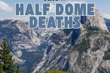 Half Dome Deaths