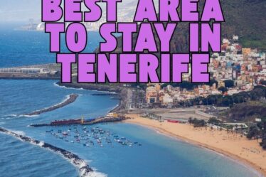 Best Area to Stay in Tenerife
