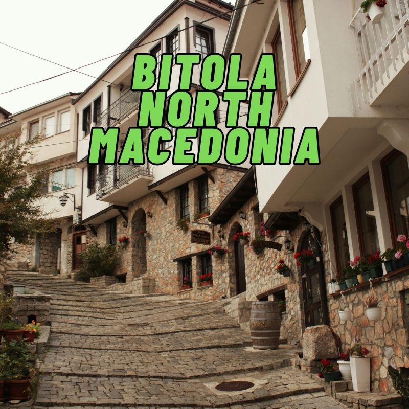 Bitola North Macedonia