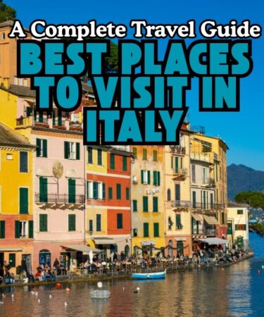 Best Places to Visit in Italy