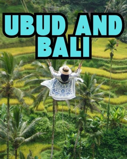 Ubud and Bali