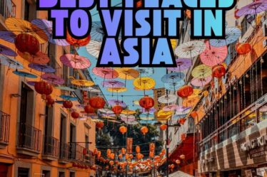 Best Places to Visit in Asia