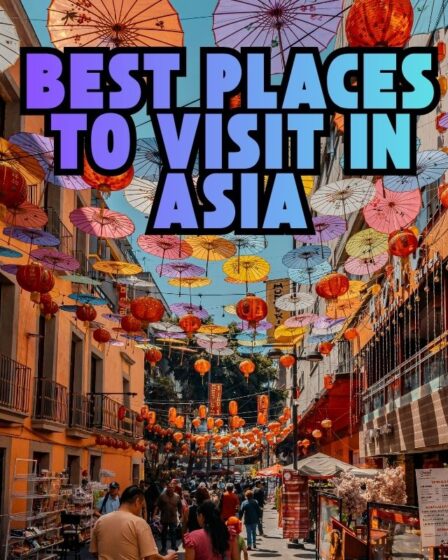 Best Places to Visit in Asia