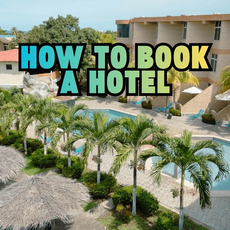 How to Book a Hotel