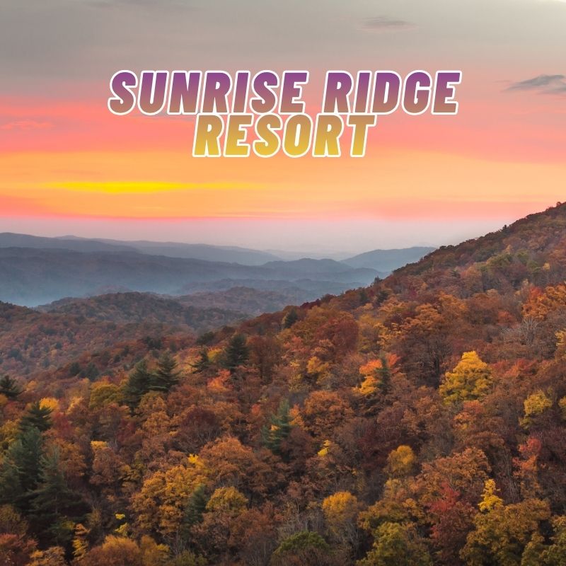 Sunrise Ridge Resort