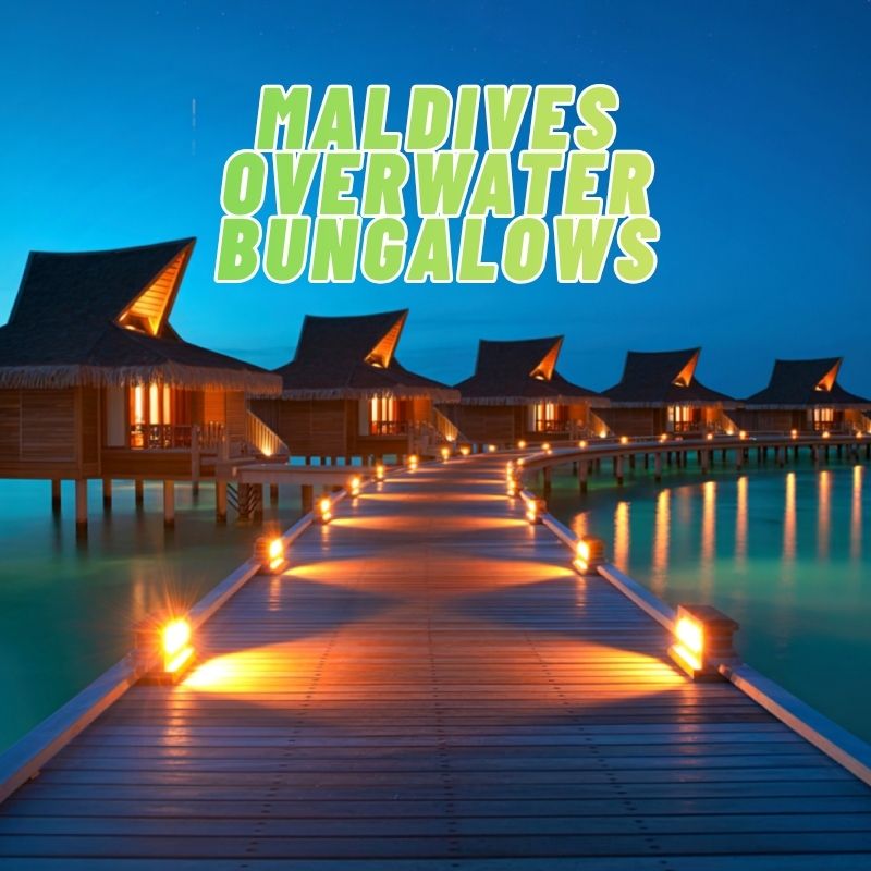 Maldives Overwater Bungalows
