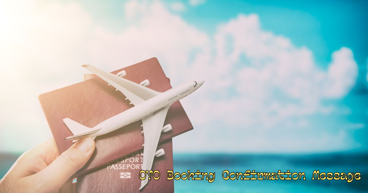 OYO Booking Confirmation Message