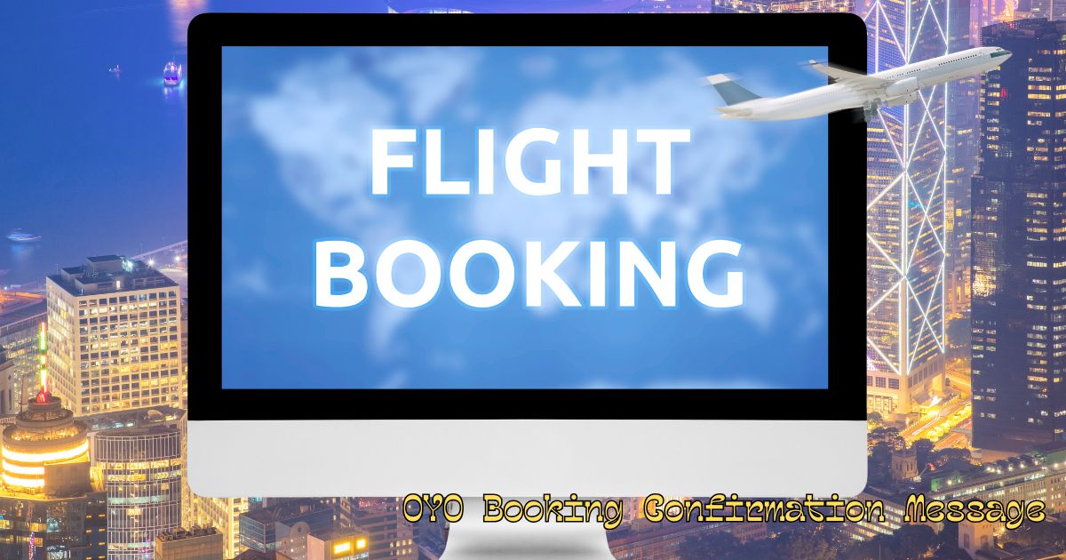 OYO Booking Confirmation Message