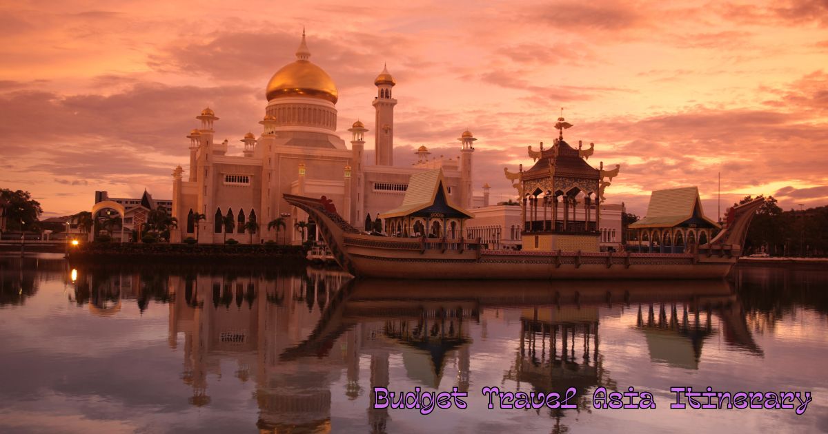 Budget Travel Asia Itinerary