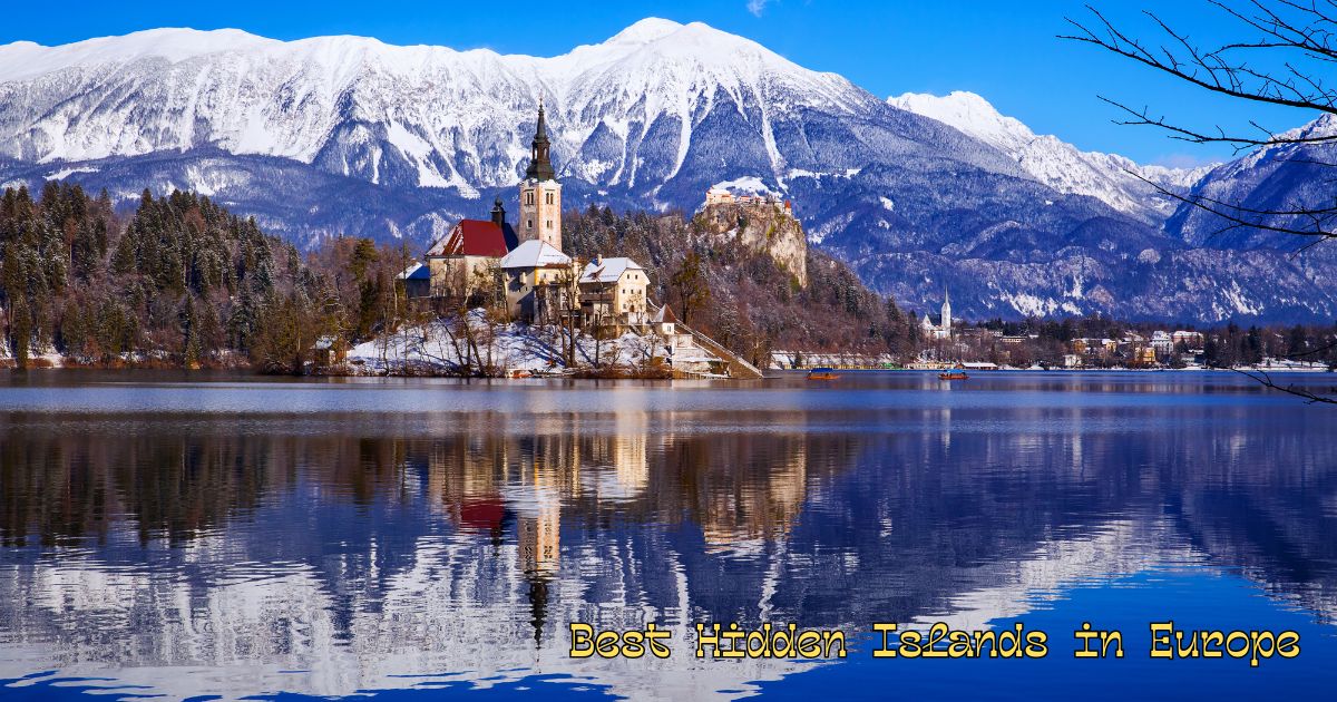 Best Hidden Islands in Europe