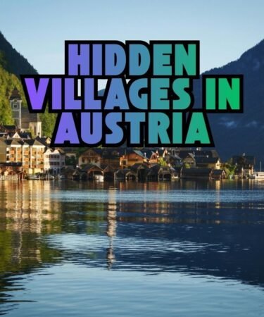 Hidden Villages in Austria
